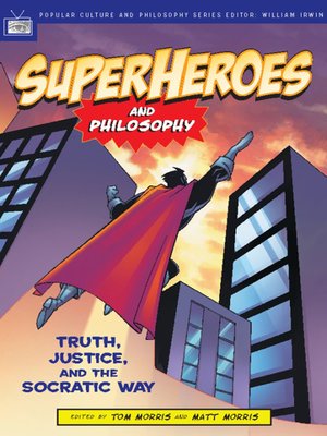 cover image of Superheroes and Philosophy